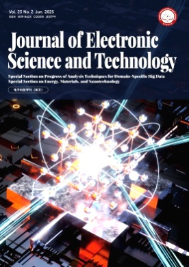 Journal of Electronic Science and Technology杂志